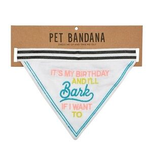 Pet Bandana It’s My Birthday And I’ll Bark If I Want To NWT
